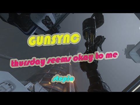 GUN SYNC - thursday sounds okay to me