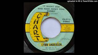 Lynn Anderson - It Wasn&#39;t God Who Made Honky Tonk Angels b/w Be Quiet Mind [Chart, country]