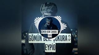 Eypio - Gömün Beni Çukura (Çukur Dizi Müziği) (Official Music Video)