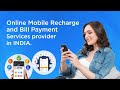 Online Mobile Recharge and Bill Payment Services Provider In INDIA