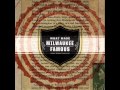 What Made Milwaukee Famous - Middle of the Night