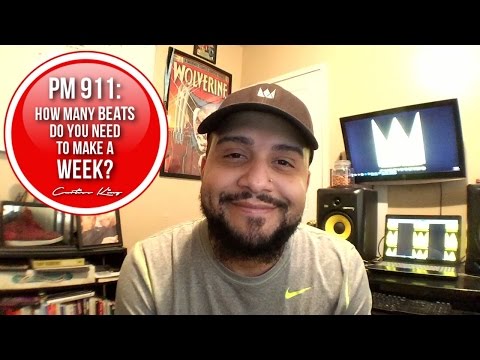 Producer Motivation 911 - How Many Beats Do You Need To Make A Week?