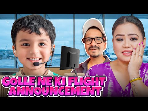 Golle Ne Ki Airport Pe Announcement 🎙️ | Bharti Singh | Harssh Limbachiyaa | Golla