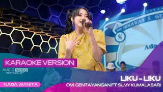 Download lagu LIKU LIKU (VERSI KARAOKE) - SILVY K X OM GENTAYANGAN | SUSAH SENANG KAN DATANG SILIH BERGANTI mp3 Download lagu LIKU LIKU (VERSI KARAOKE) - SILVY K X OM GENTAYANGAN | SUSAH SENANG KAN DATANG SILIH BERGANTI mp3