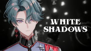 【White Shadows】Life IS Black and White【NIJISANJI EN | Freodore】
