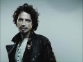 Chris Cornell - Part Of Me HQ
