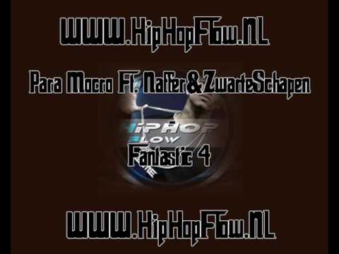 Para Mocro Ft. Naffer & ZwarteSchapen - Fantastic 4 [www.hiphopflow.nl]