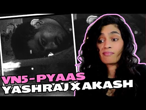 VN5 (PYAAS) - YASHRAJ x AKASH SHRAVAN - REACTION/REVIEW! || @yashrajnt