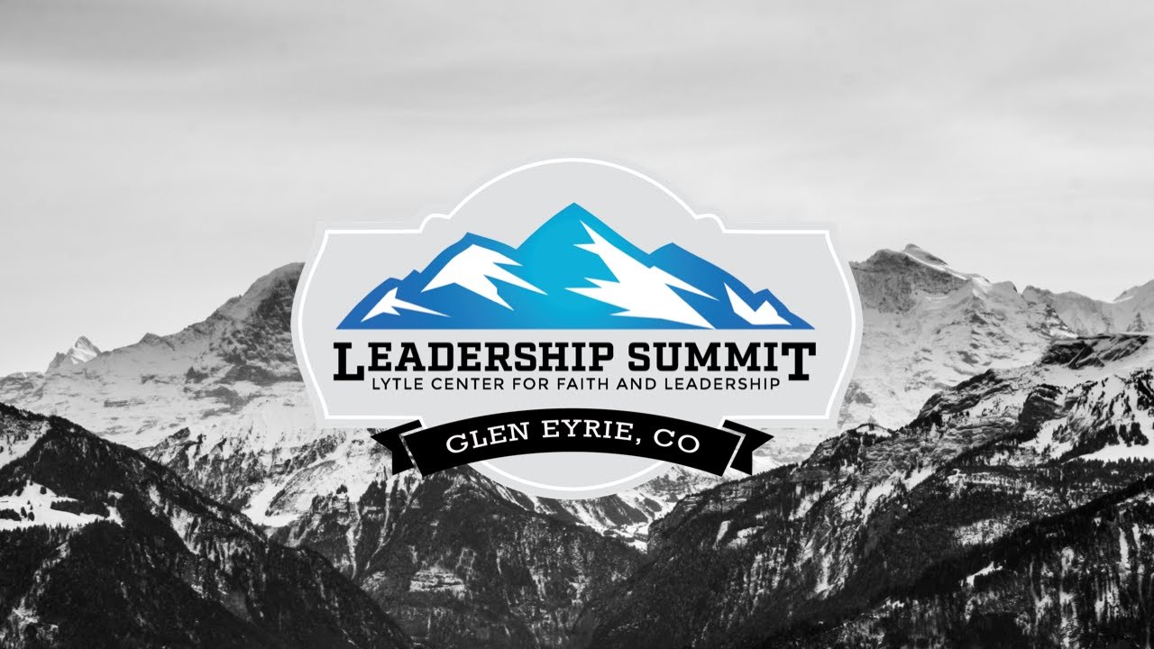 Leadership Summit: A Christ-focused Leadership Development Course