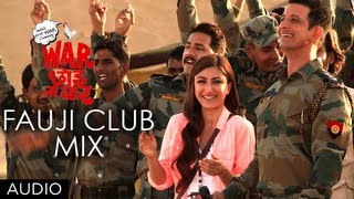 Fauji Club Mix Full Song (Audio) | War Chhod Na Yaar
