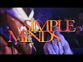 Simple Minds - Banging On The Door (Real Live At Barrowland, 1991, Stereo)