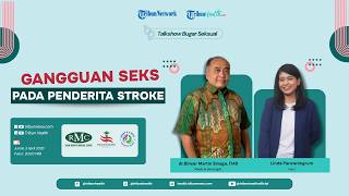 BUGAR SEKSUAL: Gangguan Seks Pada Penderita Stroke