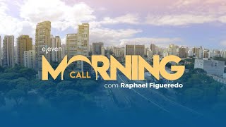 ✅ Morning Call AO VIVO 02/05/19 Eleven Financial
