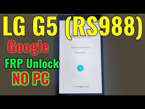 LG G5 (RS988) FRP Unlock or Google Account Bypass | Without PC