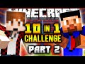 10 IN 1 CHALLENGE Part 2 with Vikk & Mitch ...