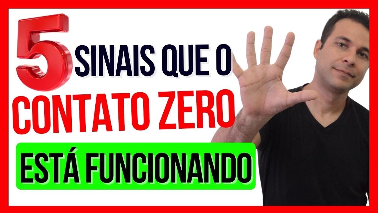 5 SINAIS QUE O CONTATO ZERO ESTÁ FUNCIONANDO | ALEXANDER VOGER