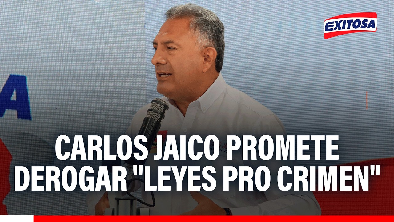 🔴🔵 Carlos Jaico afirma que impulsará la derogatoria de "leyes pro crimen" de llegar a la Presidencia