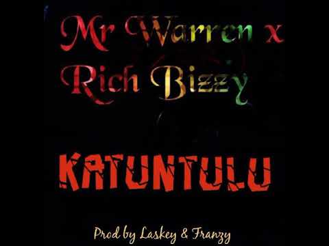 Mr. Warren Feat. Rich Bizzy - Katuntulu