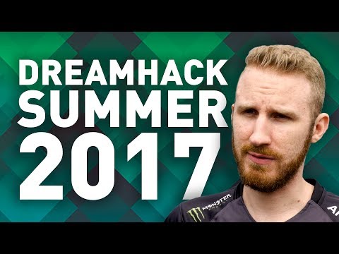 Dreamhack Summer 2017 - Fueled By Fans