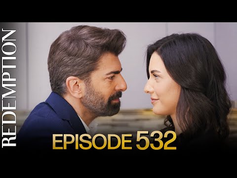 Esaret 532. Bölüm | Redemption Episode 532