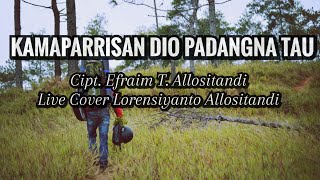Download lagu Lagu Toraja II Kamaparrisan Dio Padangna Tau II Cipt. Efraim Allositandi II LIVE COVER mp3