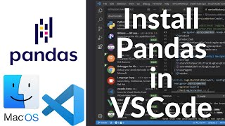 How To Install Pandas in Visual Studio Code on Mac | Install Pandas in VSCode on MacOS