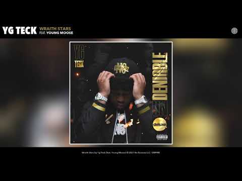 Yg Teck - Wraith Stars (Audio) (feat. Young Moose)