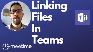 Microsoft Teams Tutorial 2019 - How To Link Files and Folders Properly
