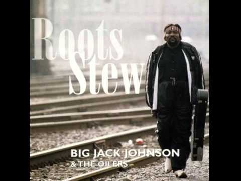 Big Jack Johnson & The Oilers - Cherry Tree