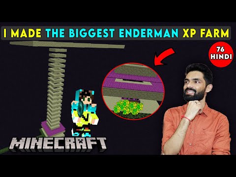 I MADE THE BIGGEST ENDERMAN XP FARM - MINECRAFT SURVIVAL GAMEPLAY IN HINDI #76