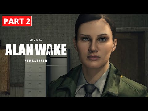 ALAN WAKE REMASTERED PS5™ Walkthrough Gameplay Part 2 - WAS IT A DREAM ?? (No Commentary)