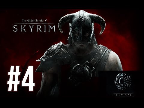 Time to Die - Skyrim Survival Mode (Legendary Difficulty) - Episode 4