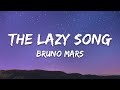 Bruno Mars The Lazy Song Lyrics