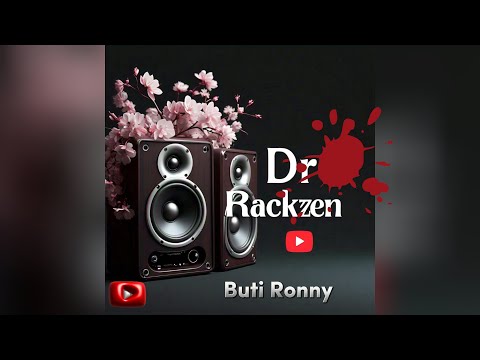 Dr Rackzen - Buti Ronny