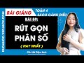 Toán lớp 4 Bài 59: Rút gọn phân số