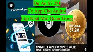 Cập Nhật - Nâng Cấp Quan Trọng Của Dự Án XCXwallet