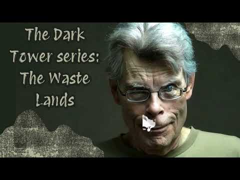 The Dark Tower series: The Waste Lands | Beyond the Pages of Stephen King