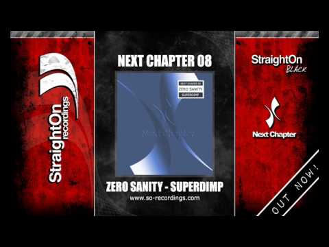 Zero Sanity - Superdimp [HQ]