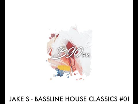 Jake S - Bassline House Classics #01