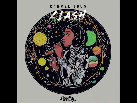 CARMEL ZOUM  -  CLASH -  Prod. LEE FRY MUSIC
