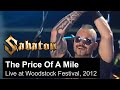 SABATON - The Price Of A Mile (Live at the Woodstock festival in Poland, 2012) SABATON - The Price Of A Mile (Live at the Woodstock festival in Poland, 2012)
