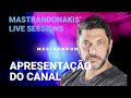NOVO CANAL MASTRANDONASKIS LIVE SESSIONS 
