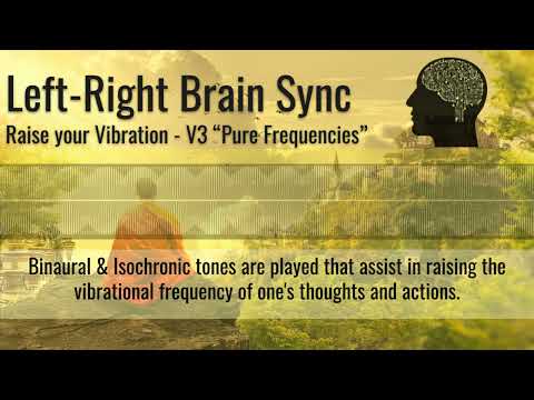 Raise your Vibration V3 - Directional Binaural Beats // Frequency Tuning