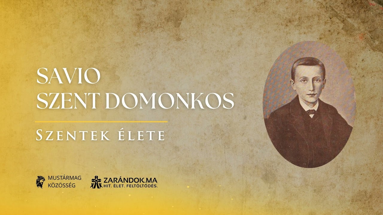 Savio Szent Domonkos: egy gyermek az életszentség útján – Szentek élete