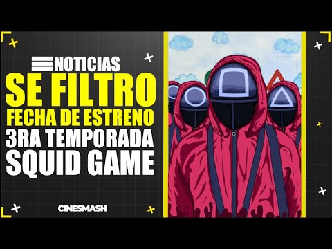 Se filtra fecha de estreno de la 3ra Temporada del Juego del Calamar! #eljuegodelcalamar #squidgame