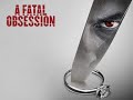 A Fatal Obsession TV Movie 2015