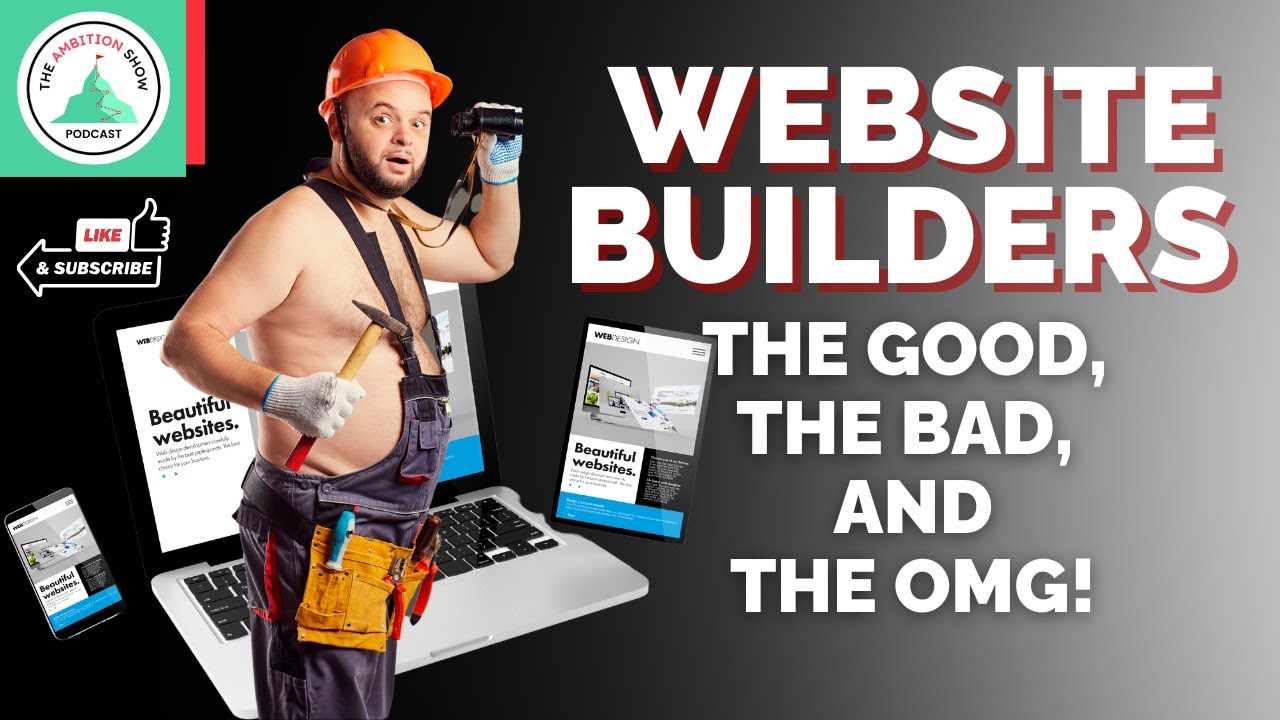 WEBSITE BUILDERS | The Ambition Show Podcast | Episode 41