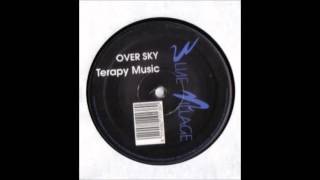 Over Sky - Terapy Music - Making Time