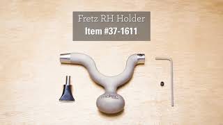 Fretz RH Holder