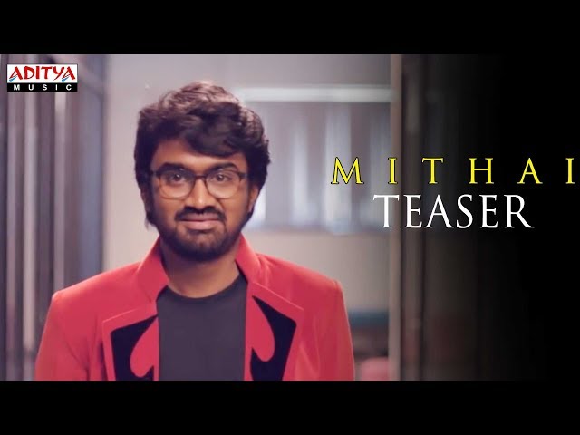 WACTH :  Mithai Teaser feat. Rahul Ramakrishna, Priyadarshi